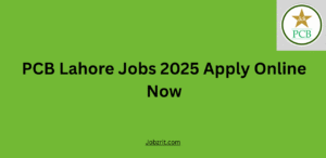 PCB Lahore Jobs 2025