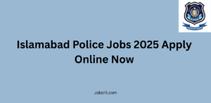 Islamabad Police Jobs 2025